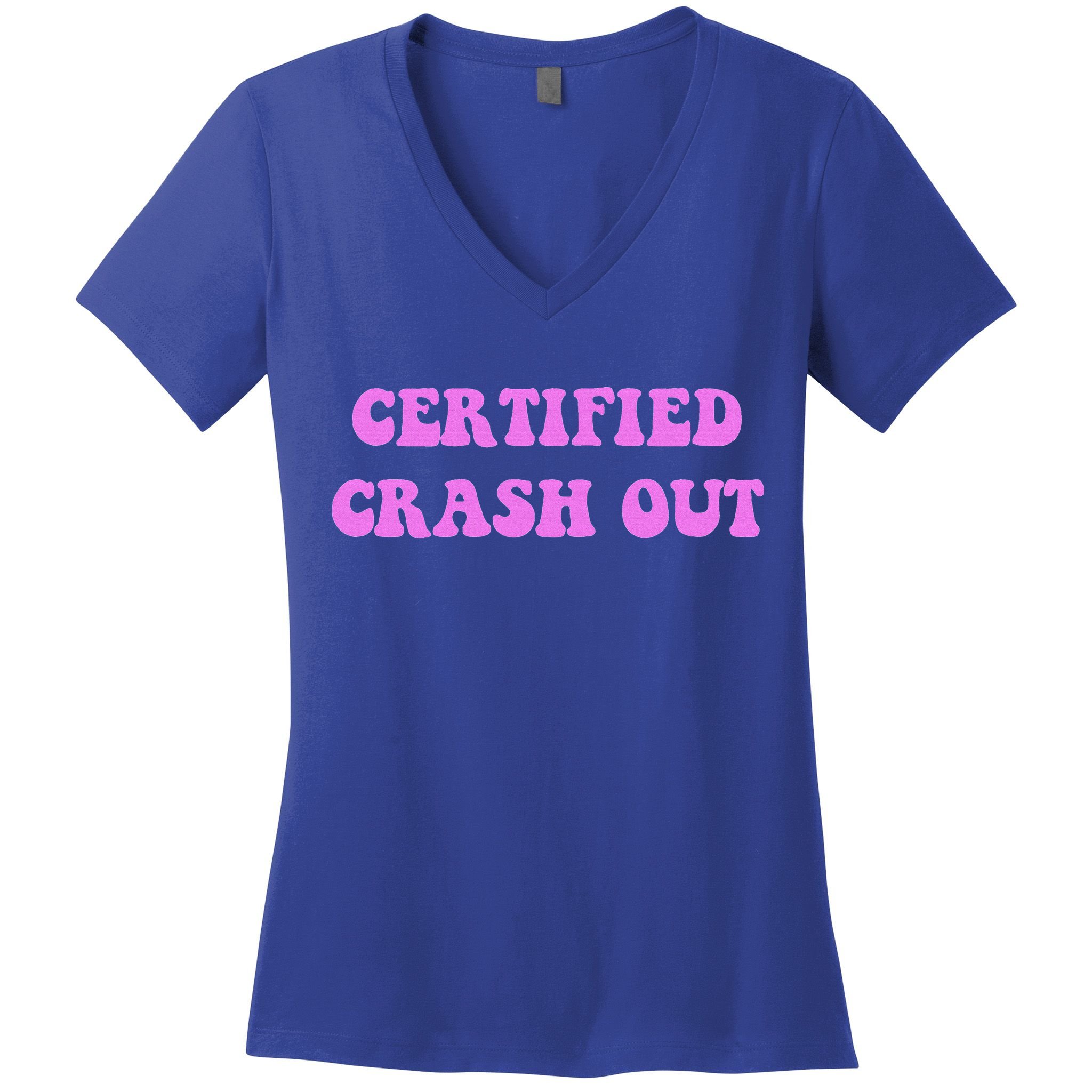 Certified Crash Out Women's V-Neck T-Shirt