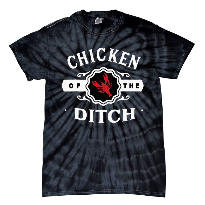 Crawfish Chicken Of The Ditch Tie-Dye T-Shirt