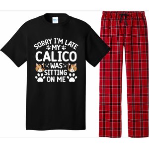 Calico Cat Owner Funny Calico Cat Dad Calico Cat Mom Gift Pajama Set