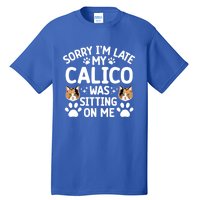 Calico Cat Owner Funny Calico Cat Dad Calico Cat Mom Gift Tall T-Shirt