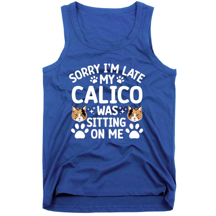 Calico Cat Owner Funny Calico Cat Dad Calico Cat Mom Gift Tank Top