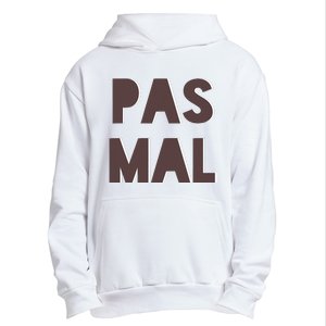 Chic Cute Pas Mal Not Bad Saying French Travel Language Urban Pullover Hoodie