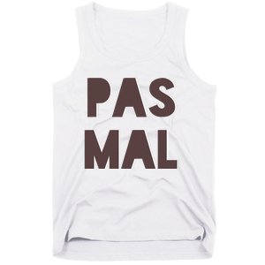 Chic Cute Pas Mal Not Bad Saying French Travel Language Tank Top