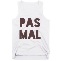 Chic Cute Pas Mal Not Bad Saying French Travel Language Tank Top