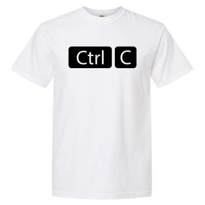 Control Copy Paste Ctrl+c Gift Garment-Dyed Heavyweight T-Shirt