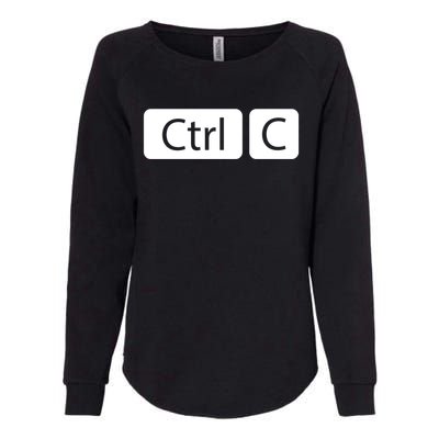 Control Copy Paste Ctrl+c Gift Womens California Wash Sweatshirt