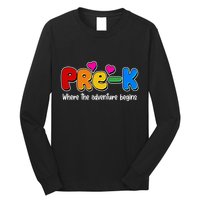 Cute Colorful Pre K Where The Adventure Begins Long Sleeve Shirt