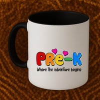 Cute Colorful Pre K Where The Adventure Begins Mug