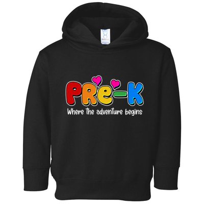 Cute Colorful Pre K Where The Adventure Begins Toddler Hoodie