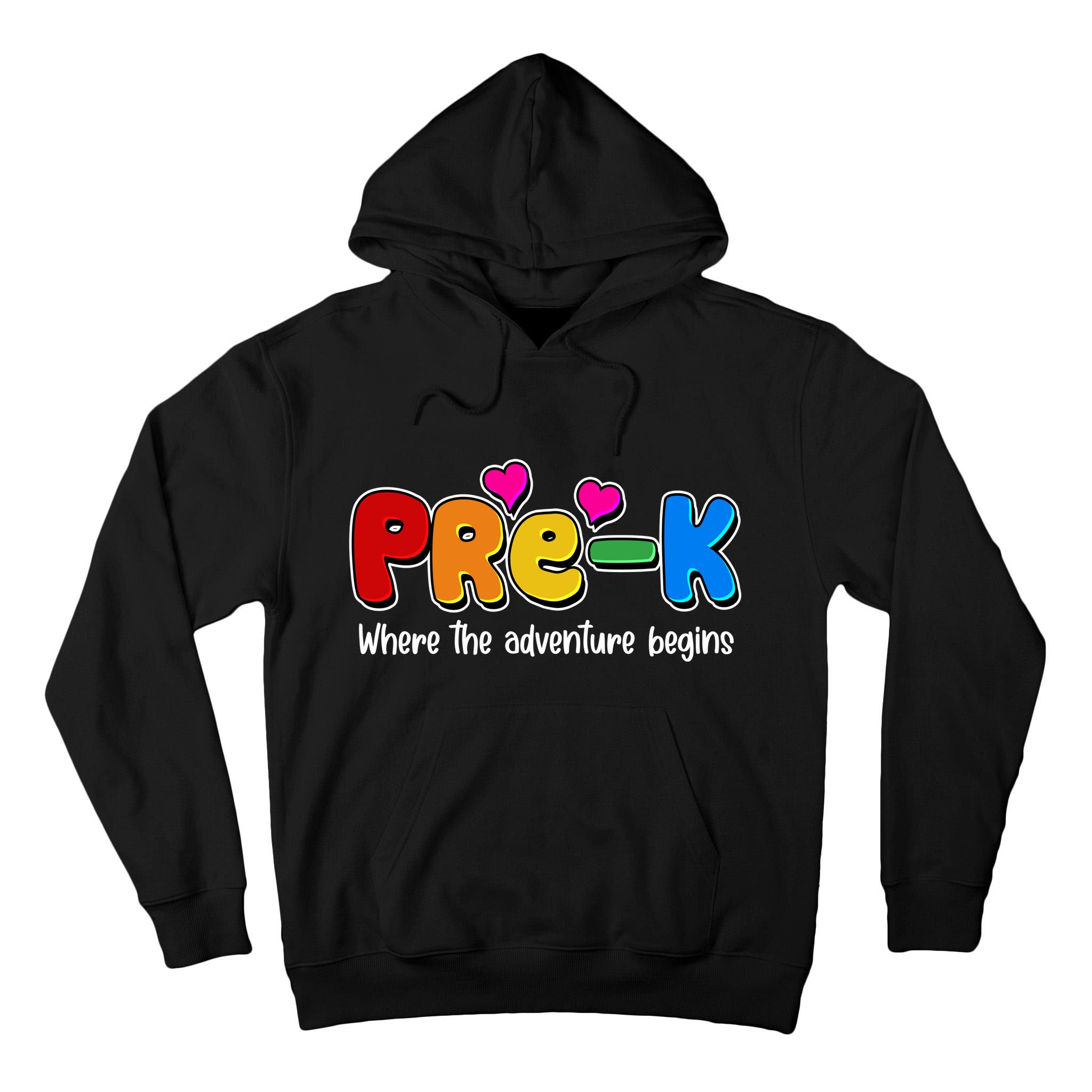 Cute Colorful Pre K Where The Adventure Begins Tall Hoodie