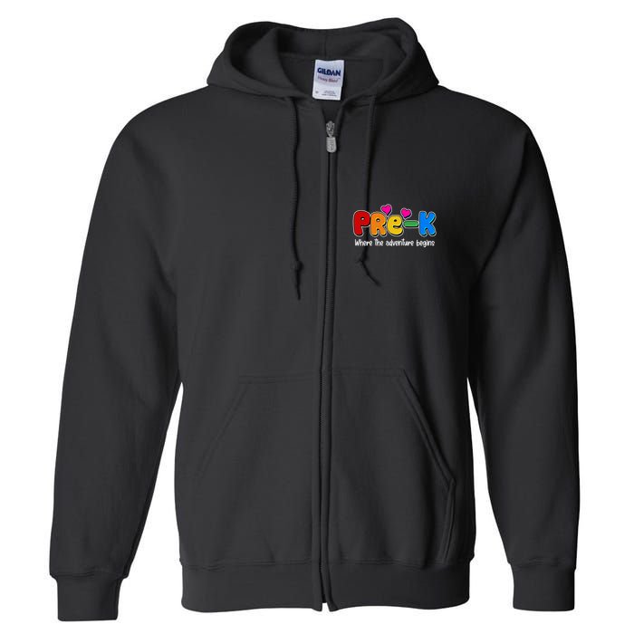 Cute Colorful Pre K Where The Adventure Begins Full Zip Hoodie
