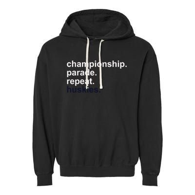 Cprh Championship Parade Repeat Huskies Garment-Dyed Fleece Hoodie