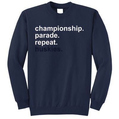 Cprh Championship Parade Repeat Huskies Tall Sweatshirt