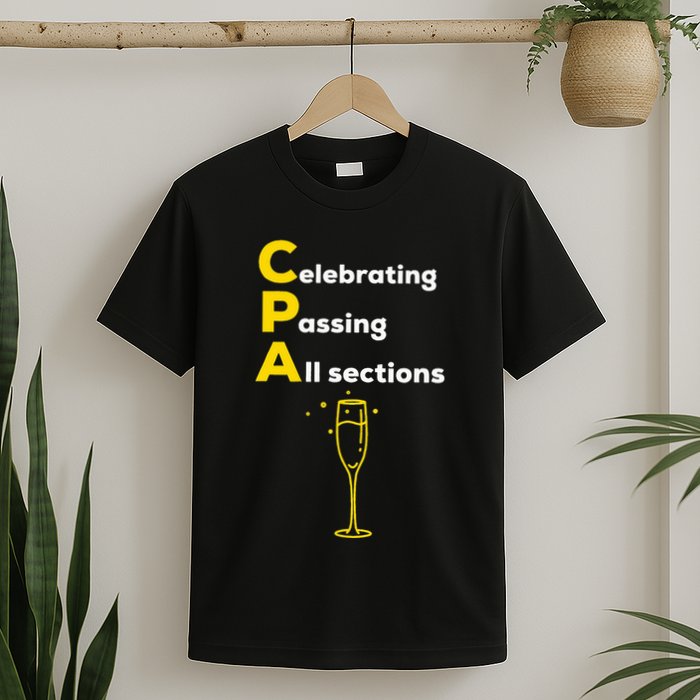 Cpa Celebrating Passing Test New Accountant Gift T-Shirt
