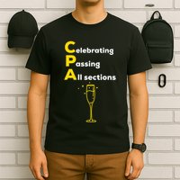 Cpa Celebrating Passing Test New Accountant Gift T-Shirt