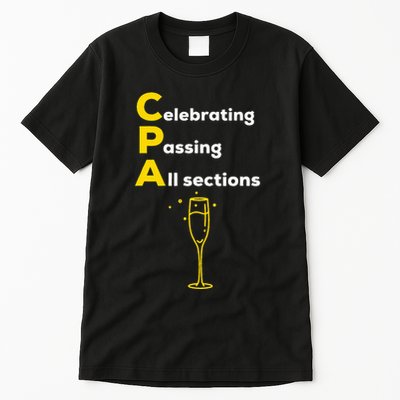 Cpa Celebrating Passing Test New Accountant Gift Tall T-Shirt