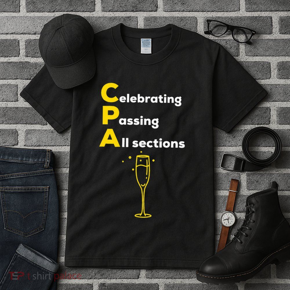 Cpa Celebrating Passing Test New Accountant Gift Tall T-Shirt