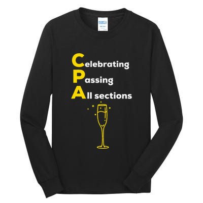 Cpa Celebrating Passing Test New Accountant Gift Tall Long Sleeve T-Shirt