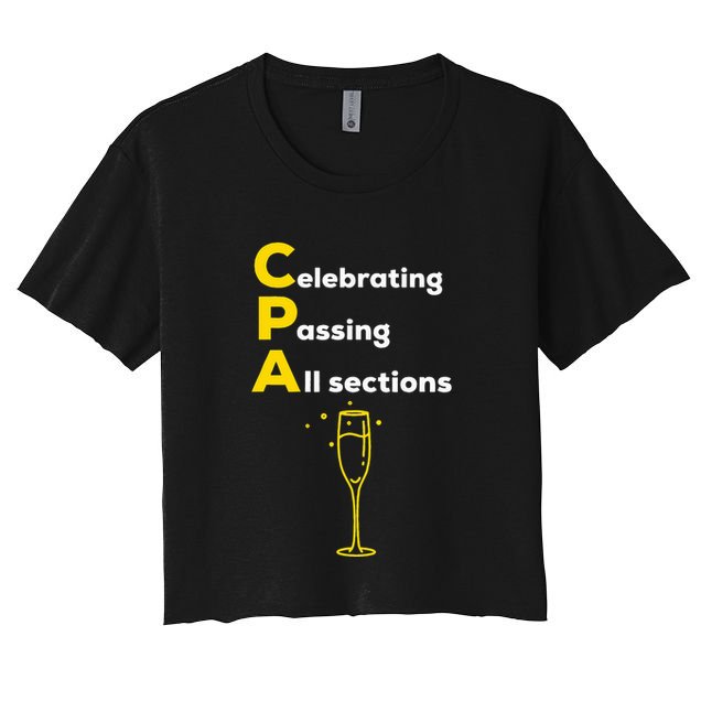 Cpa Celebrating Passing Test New Accountant Gift Crop Top