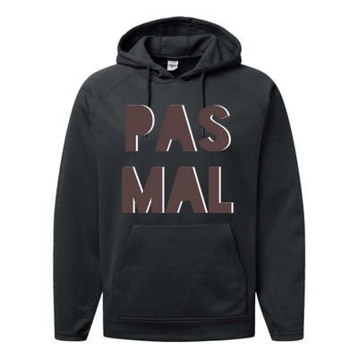 Chic Cute Pas Mal Not Bad Saying French Travel Language Performance Fleece Hoodie