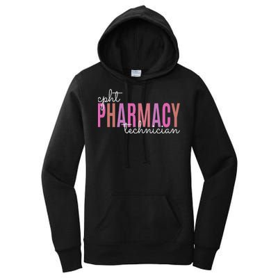 Cpht Certified Pharmacy Technician Tech Teams Medication Women's Pullover Hoodie