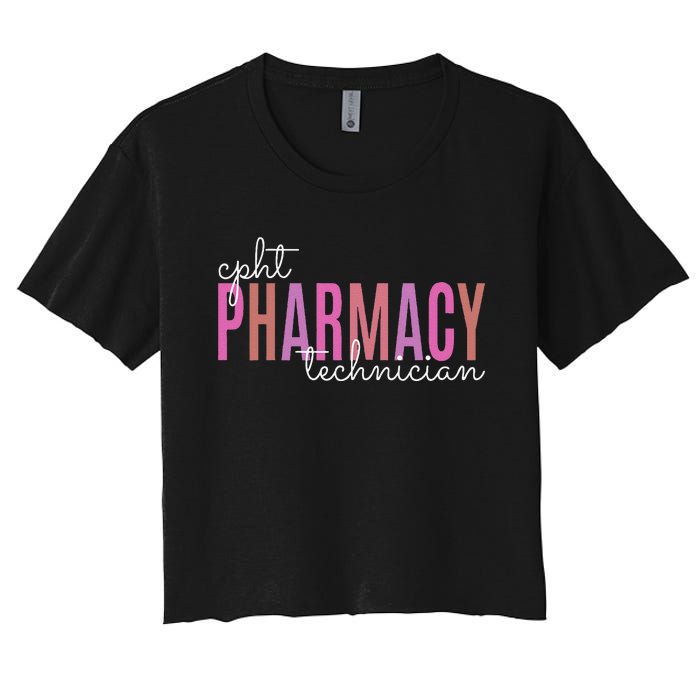 Cpht Certified Pharmacy Technician Tech Teams Medication Women's Crop Top Tee