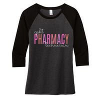 Cpht Certified Pharmacy Technician Tech Teams Medication Women's Tri-Blend 3/4-Sleeve Raglan Shirt