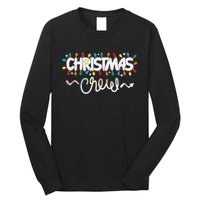 Christmas Crew Party Friends Merry Christmas Lights Family Tank Top Long Sleeve Shirt