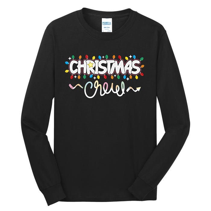 Christmas Crew Party Friends Merry Christmas Lights Family Tank Top Tall Long Sleeve T-Shirt