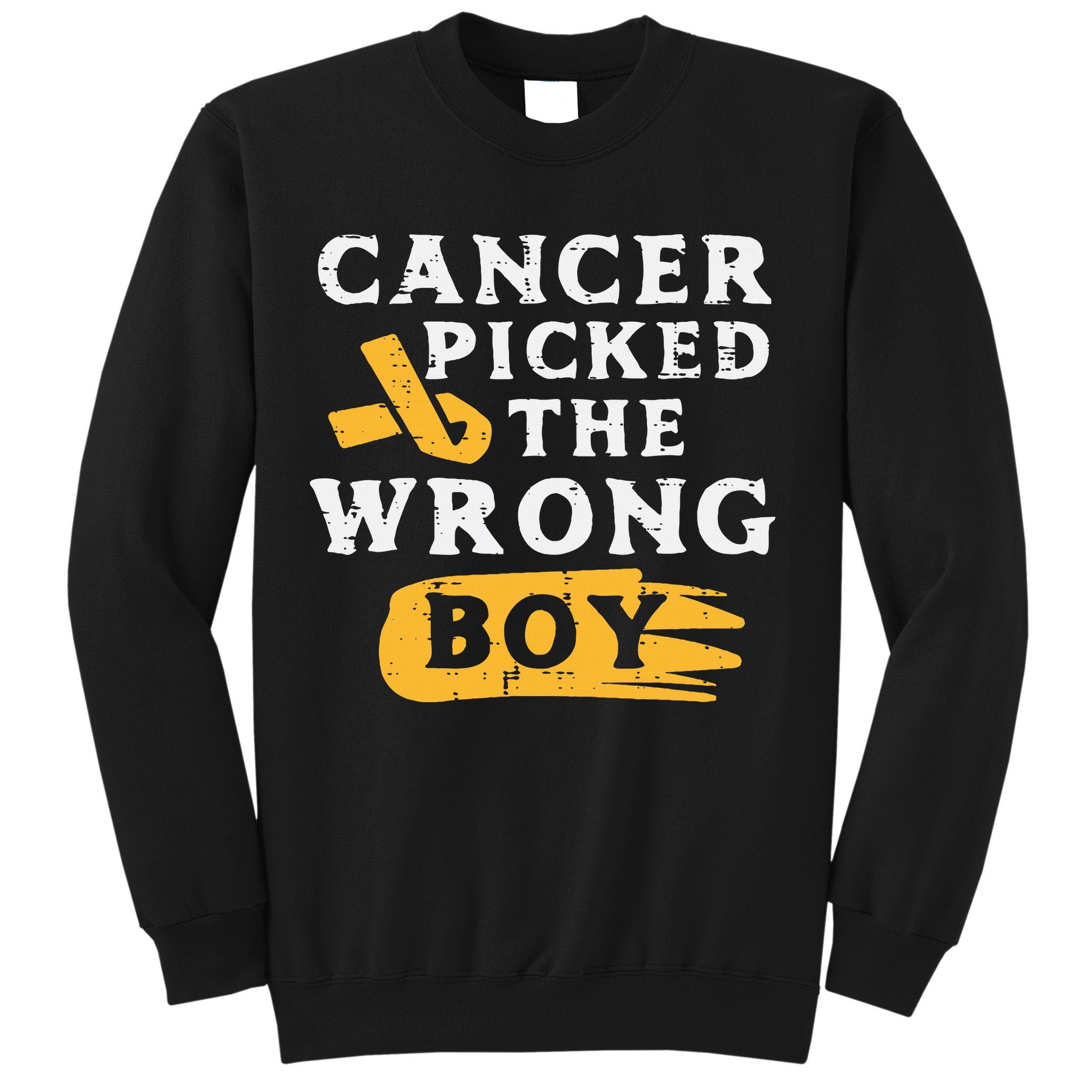Childhood Cancer Picked The Wrong Boy Awareness Ribbon Sweatshirt