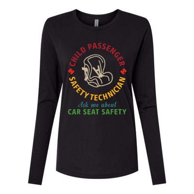 Cpst Child Passenger Safety Technician Car Seat Safety Womens Cotton Relaxed Long Sleeve T-Shirt