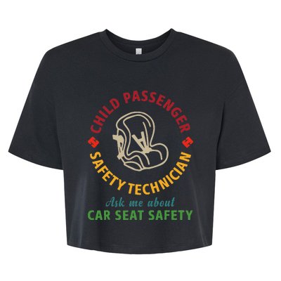 Cpst Child Passenger Safety Technician Car Seat Safety Bella+Canvas Jersey Crop Tee