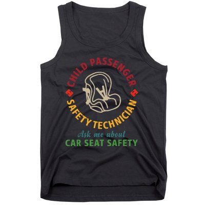 Cpst Child Passenger Safety Technician Car Seat Safety Tank Top