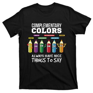 Complementary Colors Pun Artist Art Teacher T-Shirt