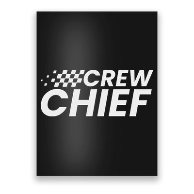 Crew Chief Pit Crew Racing Team Racer Car Poster