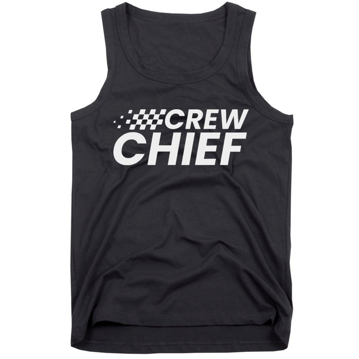 Crew Chief Pit Crew Racing Team Racer Car Tank Top