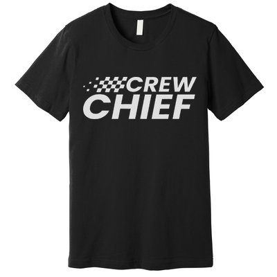 Crew Chief Pit Crew Racing Team Racer Car Premium T-Shirt