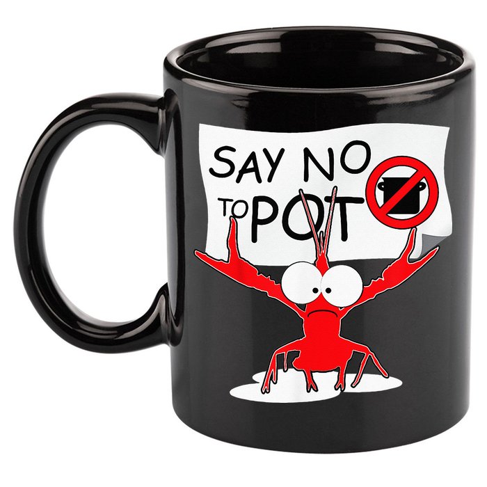 CFunny Crawfish Pun Say No To Pot Lobster Festival 11oz C Handle Ceramic Mug