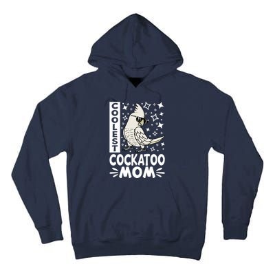 Coolest Cockatoo Parrot Mom I Goffins Cockatoo Premium Tall Hoodie