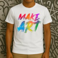 Cool Colorful Painted Make Art T-Shirt