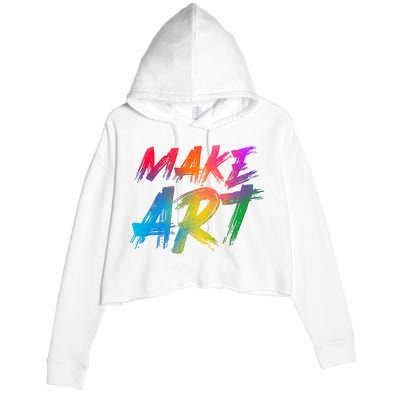 Cool Colorful Painted Make Art Crop Fleece Hoodie
