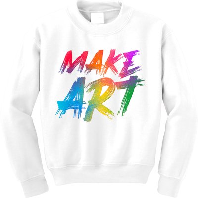 Cool Colorful Painted Make Art Kids Sweatshirt