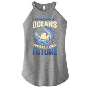 Climate Change Protect Our Oceans Protect Our Future Meaningful Gift Women’s Perfect Tri Rocker Tank