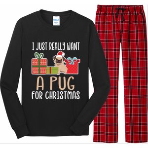 Cute Christmas Pug Owner I Want A Pug Great Gift Long Sleeve Pajama Set