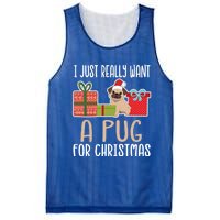 Cute Christmas Pug Owner I Want A Pug Great Gift Mesh Reversible Basketball Jersey Tank