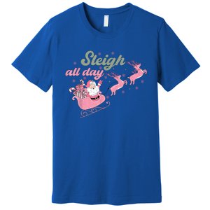 Cute Christmas Pink Funny Gift Sleigh All Day Santa Xmas Retro Cute Gift Premium T-Shirt