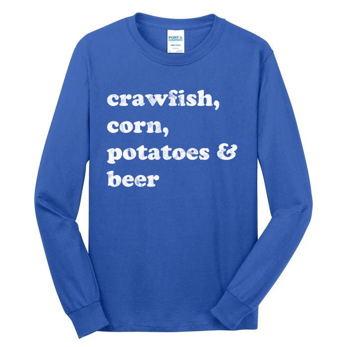 Crawfish Corn Potatoes And Beer Boil Season Great Gift Tall Long Sleeve T-Shirt