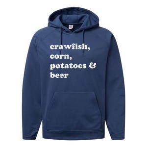 Crawfish Corn Potatoes And Beer Boil Season Great Gift Performance Fleece Hoodie