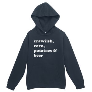 Crawfish Corn Potatoes And Beer Boil Season Great Gift Urban Pullover Hoodie