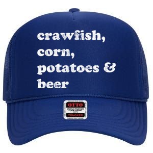 Crawfish Corn Potatoes And Beer Boil Season Great Gift High Crown Mesh Back Trucker Hat